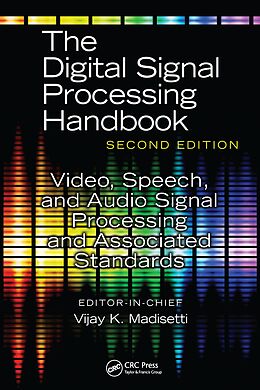 eBook (pdf) Video, Speech, and Audio Signal Processing and Associated Standards de Vijay Madisetti