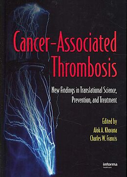 Fester Einband Cancer-Associated Thrombosis von Alok A. (University of Rochester, New Yor Khorana