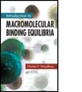 Fester Einband Introduction to Macromolecular Binding Equilibria von Charles P. Woodbury