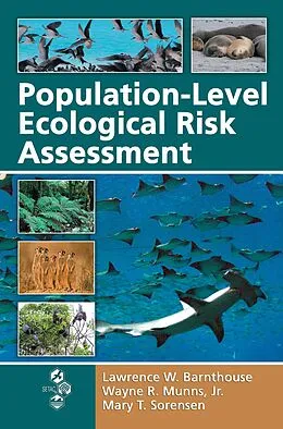 E-Book (pdf) Population-Level Ecological Risk Assessment von Lawrence W. Barnthouse, Wayne R. Munns Jr., Mary T. Sorensen