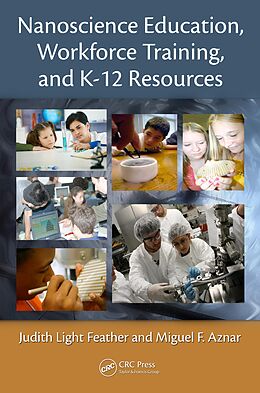 E-Book (pdf) Nanoscience Education, Workforce Training, and K-12 Resources von Judith Light Feather, Miquel F. Aznar