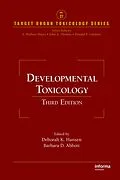 E-Book (pdf) Developmental Toxicology von Deborah K. Hansen, Barbara D. Abbott