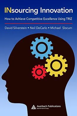 E-Book (pdf) Insourcing Innovation von David Silverstein, Neil Decarlo, Michael Slocum
