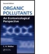 Fester Einband Organic Pollutants von C. H. Walker