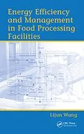 PDF Energy Efficiency and Management in Food Processing Facilities von Lijun Wang