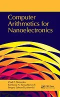 E-Book (pdf) Computer Arithmetics for Nanoelectronics von Vlad P. Shmerko, Svetlana N. Yanushkevich, Sergey Edward Lyshevski