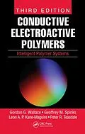 PDF Conductive Electroactive Polymers von Gordon G. Wallace, Peter R. Teasdale, Geoffrey M. Spinks