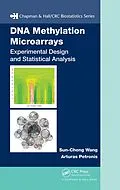E-Book (pdf) DNA Methylation Microarrays von Sun-Chong Wang, Art Petronis