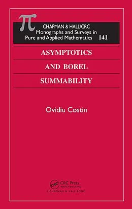 E-Book (pdf) Asymptotics and Borel Summability von Ovidiu Costin