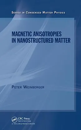 E-Book (pdf) Magnetic Anisotropies in Nanostructured Matter von Peter Weinberger