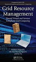 E-Book (pdf) Grid Resource Management von Frederic Magoules, Thi-Mai-Huong Nguyen, Lei Yu