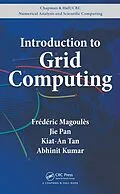 E-Book (pdf) Introduction to Grid Computing von Frederic Magoules, Jie Pan, Kiat-An Tan