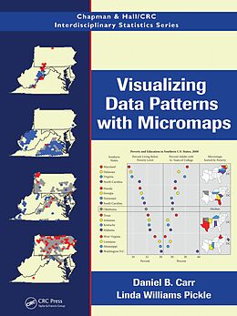 E-Book (pdf) Visualizing Data Patterns with Micromaps von Daniel B. Carr, Linda Williams Pickle