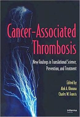 Kartonierter Einband Cancer-Associated Thrombosis von Alok A. (University of Rochester, New Yor Khorana