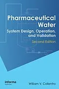 E-Book (pdf) Pharmaceutical Water von William V. Collentro