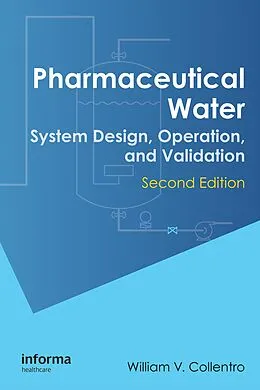 E-Book (pdf) Pharmaceutical Water von William V. Collentro