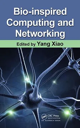 E-Book (pdf) Bio-Inspired Computing and Networking von Yang Xiao