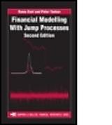 Livre Relié Financial Modelling with Jump Processes, Second Edition de Peter Tankov, Rama Cont