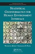 E-Book (pdf) Statistical Geoinformatics for Human Environment Interface von Wayne L. Myers, Ganapati P. Patil