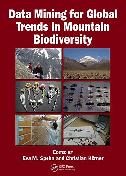 E-Book (pdf) Data Mining for Global Trends in Mountain Biodiversity von 
