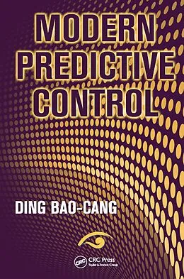E-Book (pdf) Modern Predictive Control von Ding Baocang