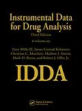 E-Book (pdf) Instrumental Data for Drug Analysis - 6 Volume Set von Terry Mills III, James Conrad Roberson, Christian C. Matchett