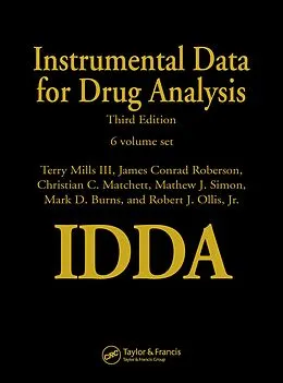 E-Book (pdf) Instrumental Data for Drug Analysis - 6 Volume Set von Terry Mills III, James Conrad Roberson, Christian C. Matchett