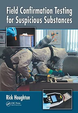 E-Book (pdf) Field Confirmation Testing for Suspicious Substances von Rick Houghton