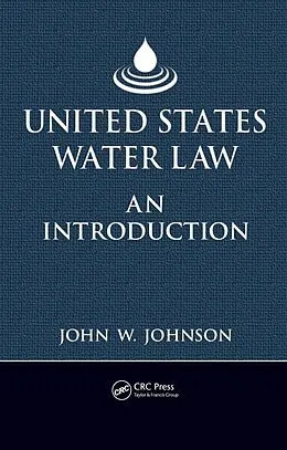 E-Book (pdf) United States Water Law von John W. Johnson