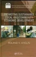 E-Book (pdf) Promoting Sustainable Local and Community Economic Development von Roland V. Anglin