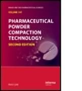 Livre Relié Pharmaceutical Powder Compaction Technology de Metin Celik