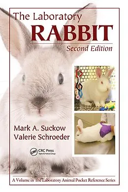 E-Book (pdf) The Laboratory Rabbit von Mark A. Suckow, Valerie Schroeder, Fred A. Douglas