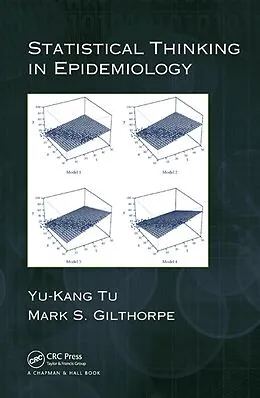 E-Book (pdf) Statistical Thinking in Epidemiology von Yu-Kang Tu, Mark Gilthorpe