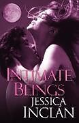 Kartonierter Einband Intimate Beings von Jessica Inclan