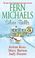 E-Book (epub) Silver Bells von Fern Michaels, Joann Ross, Mary Burton