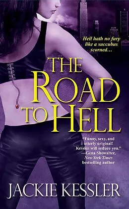 E-Book (epub) The Road To Hell von Jackie Kessler