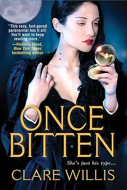 E-Book (epub) Once Bitten von Clare Willis