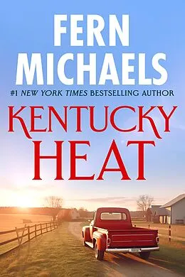 E-Book (epub) Kentucky Heat von Fern Michaels