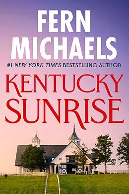 E-Book (epub) Kentucky Sunrise von Fern Michaels