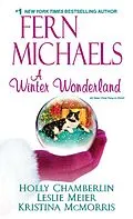 E-Book (epub) A Winter Wonderland von Fern Michaels, Holly Chamberlin, Kristina Mcmorris