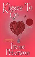 E-Book (epub) Kisses To Go von Irene Peterson