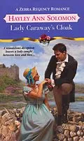 E-Book (epub) Lady Caraway's Cloak von Hayley Ann Solomon