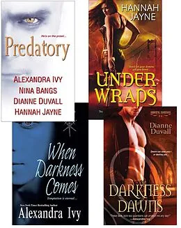 E-Book (epub) Predatory Paranormal Bundle: When Darkness Comes, Darkness Dawns, Under Wraps & Predatory von Alexandra Ivy, Dianne Duvall, Hannah Jayne