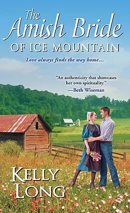 E-Book (epub) The Amish Bride of Ice Mountain von Kelly Long