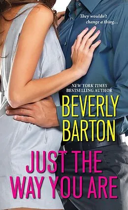 E-Book (epub) Just the Way You Are von Beverly Barton