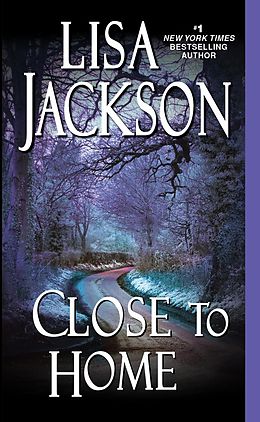 E-Book (epub) Close to Home von Lisa Jackson