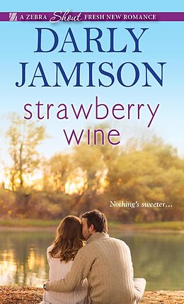 E-Book (epub) Strawberry Wine von Darly Jamison