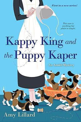 E-Book (epub) Kappy King and the Puppy Kaper von Amy Lillard