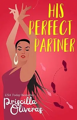 ePUB His Perfect Partner von Priscilla Oliveras