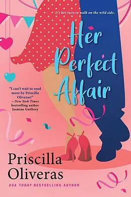 ePUB Her Perfect Affair von Priscilla Oliveras